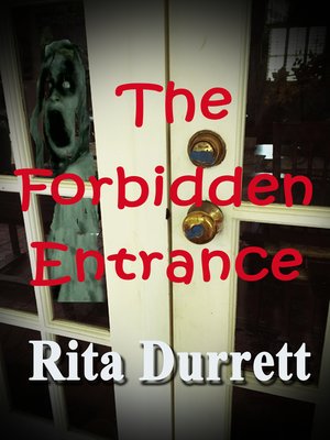cover image of The Forbidden Entrance